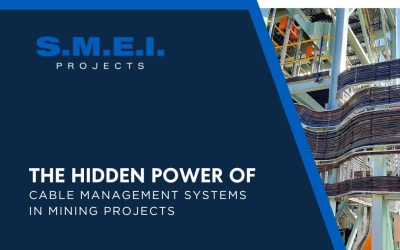 The Hidden Power of Cable Management Systems in Mining Projects